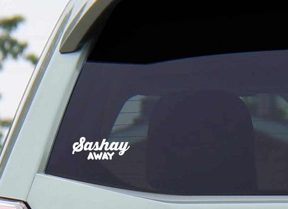 Sashay Away