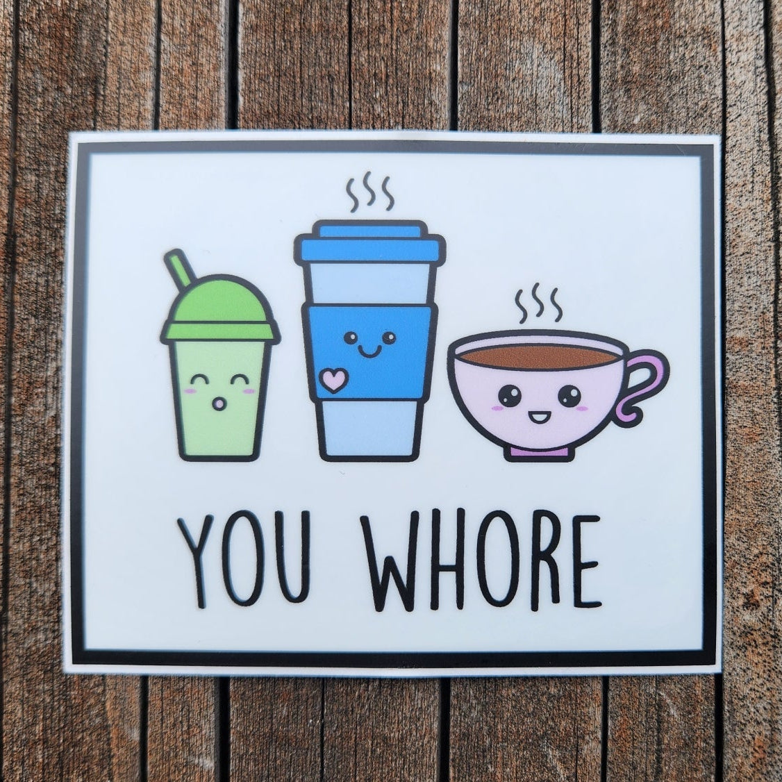 Coffee Wh***