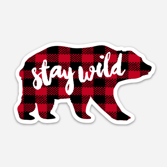 Stay Wild Bear