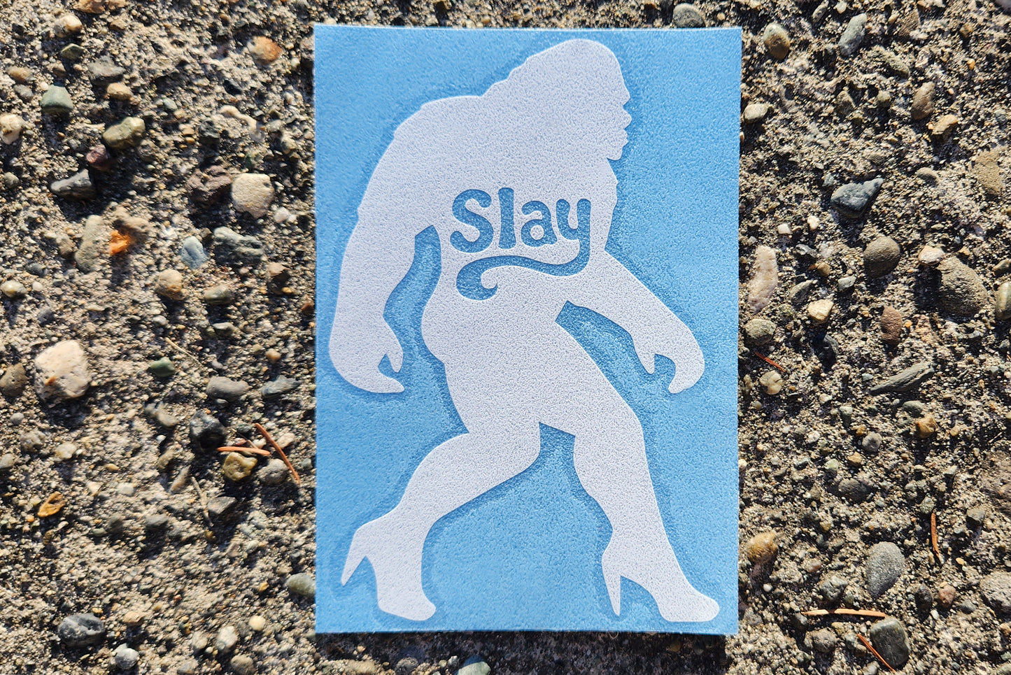 Slay Sasquatch