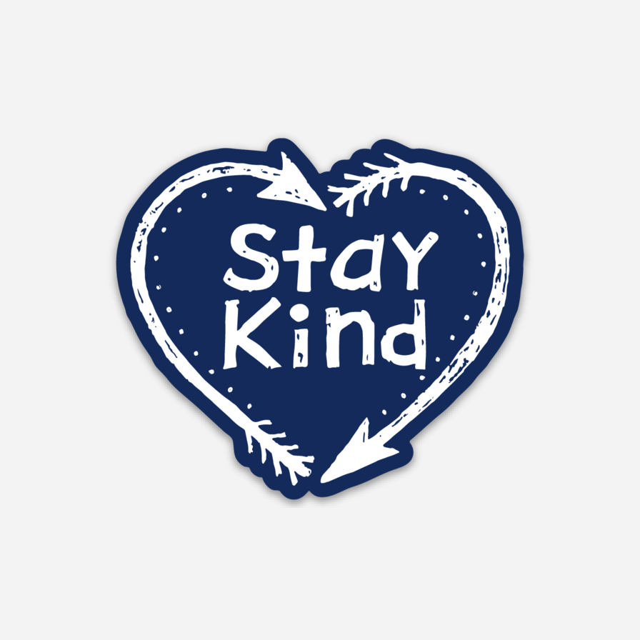 Stay Kind