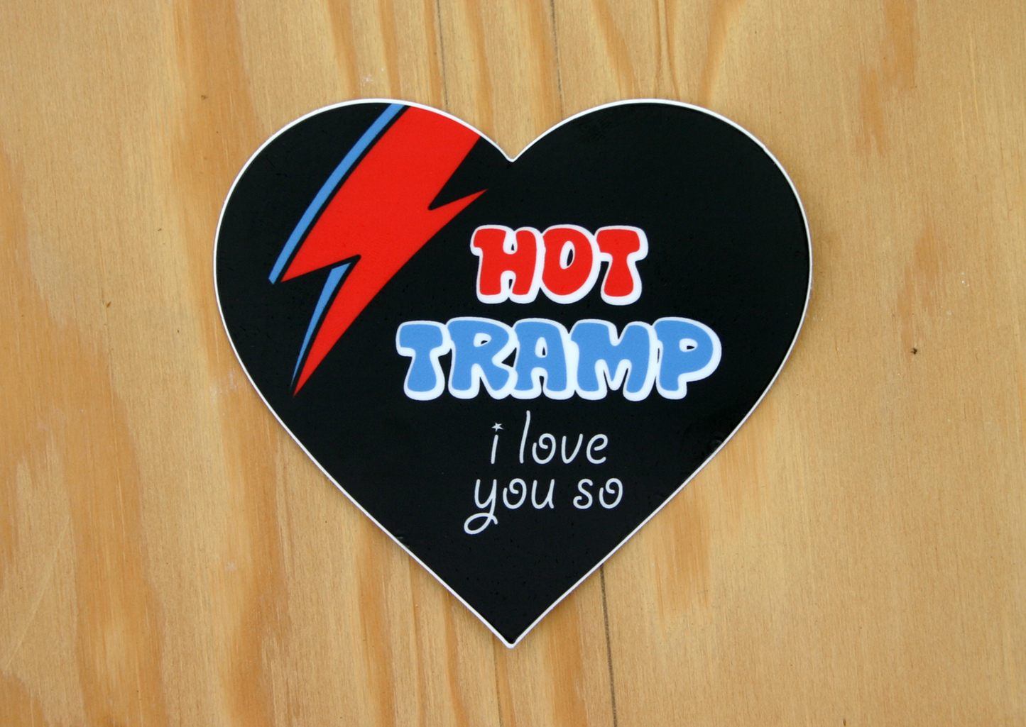 Hot Tramp I Love You So, Bowie Heart