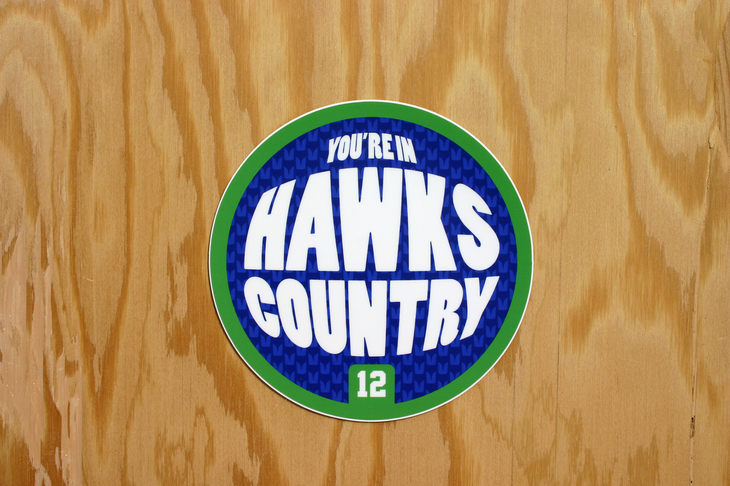 You're In Hawks Country