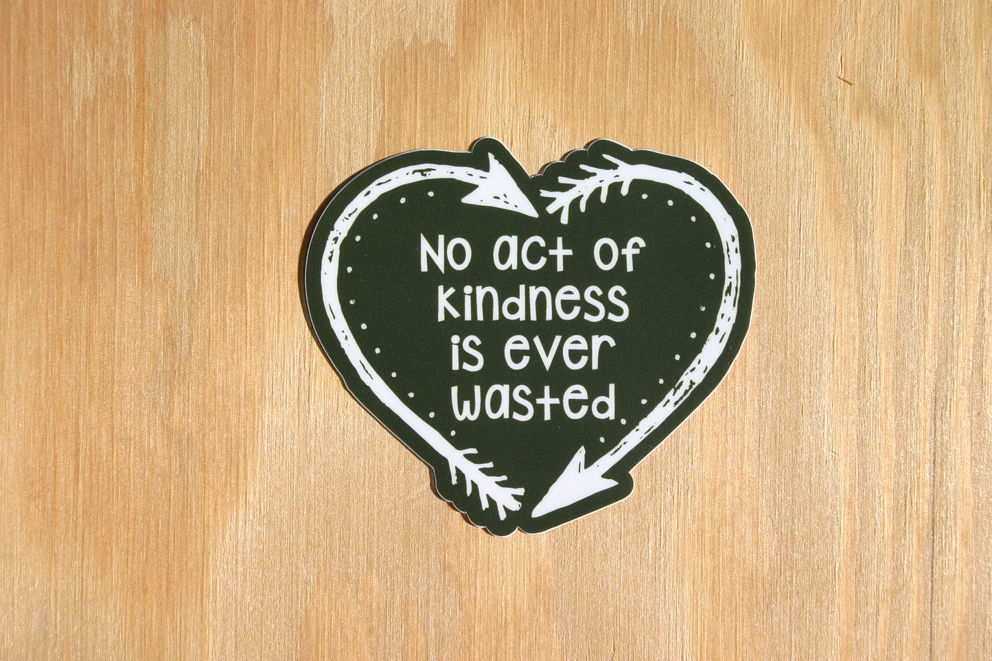 No Act of Kindness is Ever Wasted