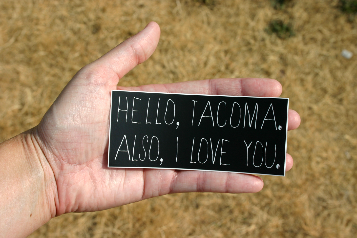 Hello Tacoma