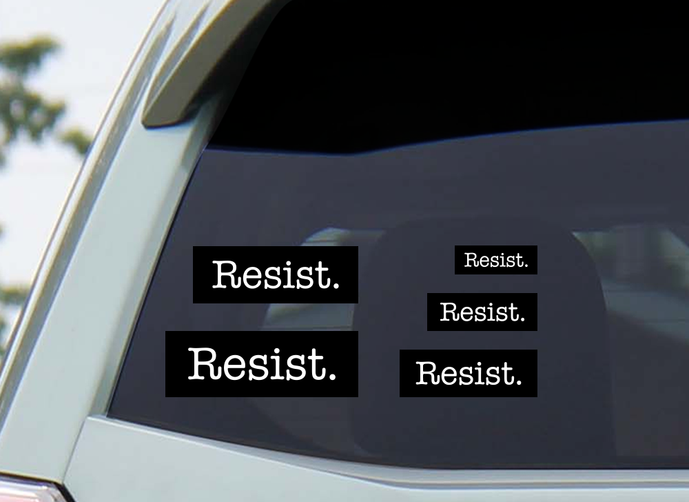 Resist Sticker