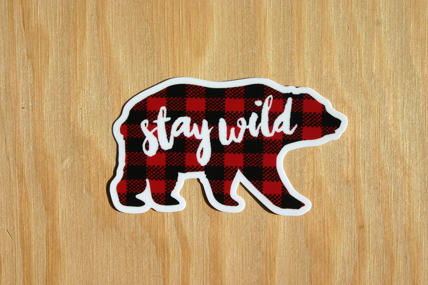 Stay Wild Bear