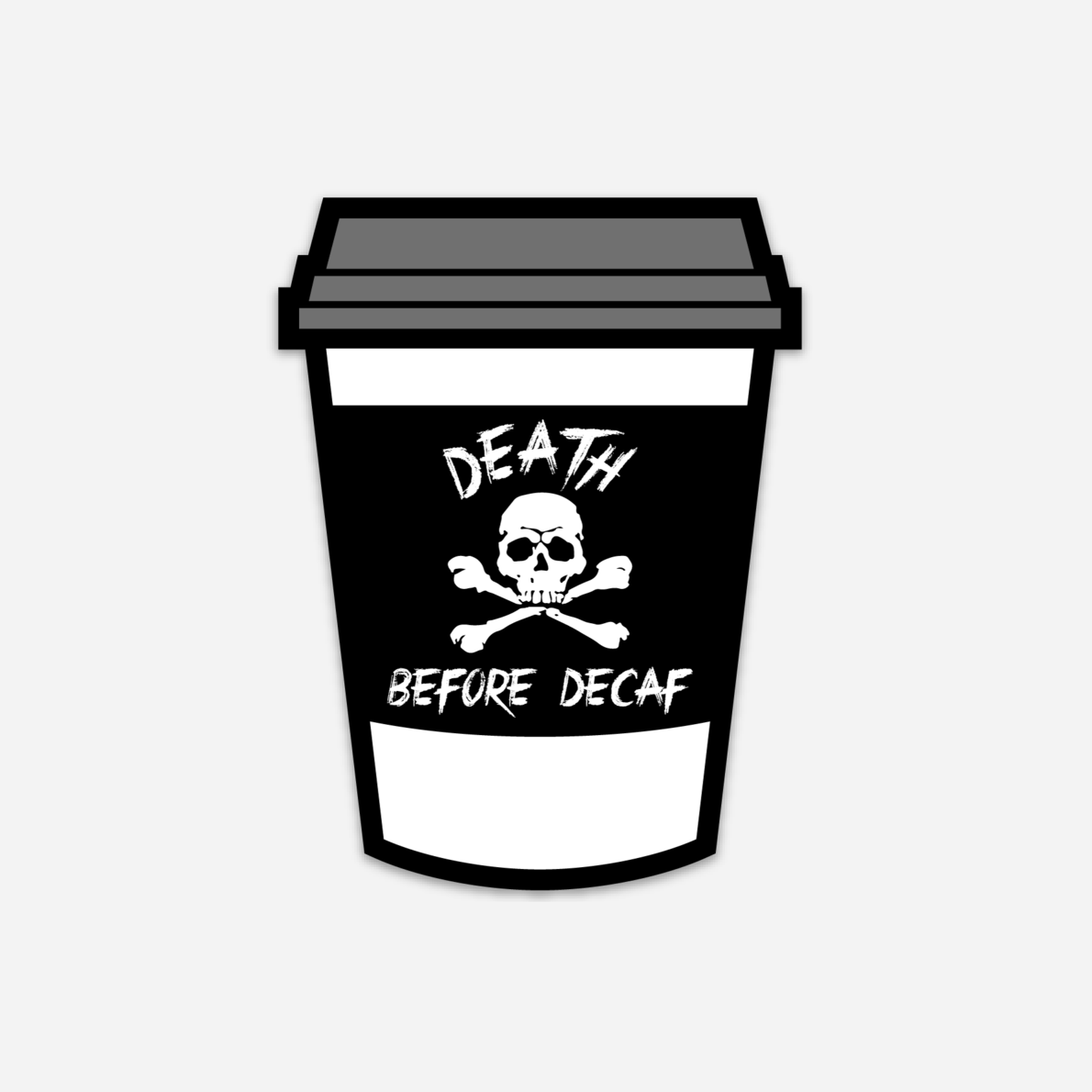 Death Before Decaf