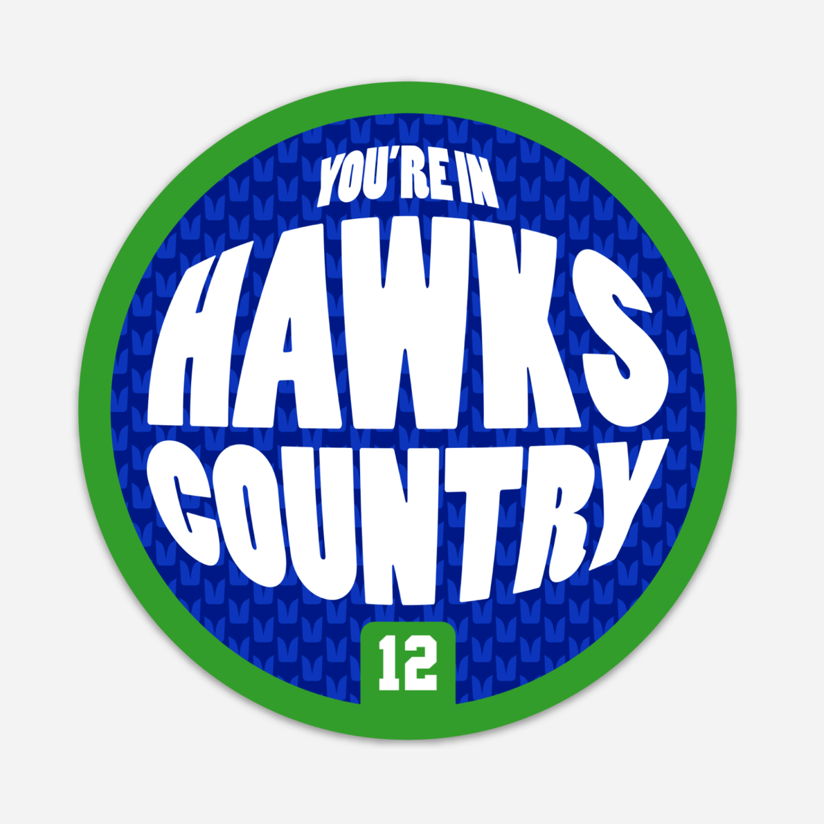 You're In Hawks Country